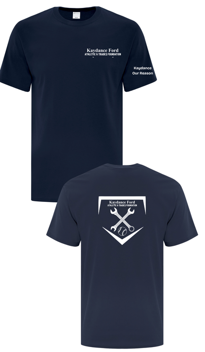 Left Chest Cotton T-Shirt- Kaydance Ford Athletics & Trades Foundation