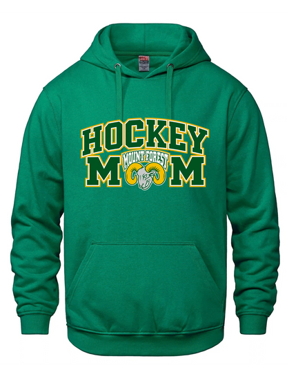 Hockey Mom Hooded Sweatshirt- Mount Forest Rams