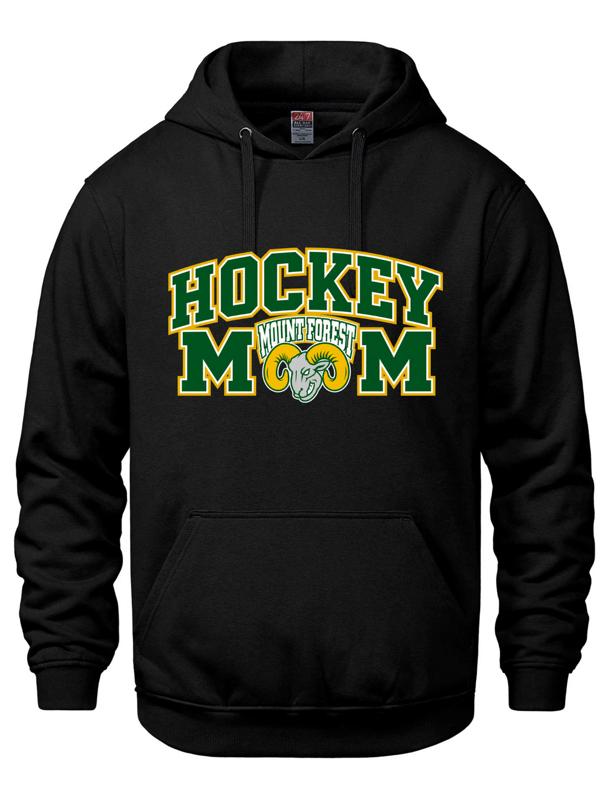 Hockey Mom Hooded Sweatshirt- Mount Forest Rams