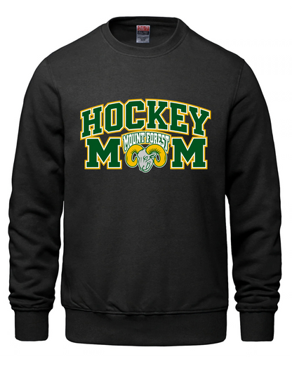 Hockey Mom Crewneck Sweatshirt- Mount Forest Rams