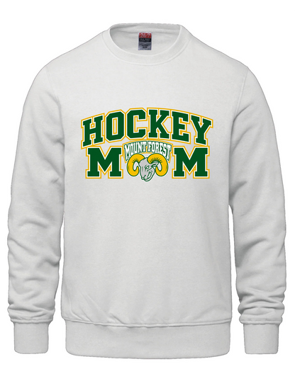 Hockey Mom Crewneck Sweatshirt- Mount Forest Rams